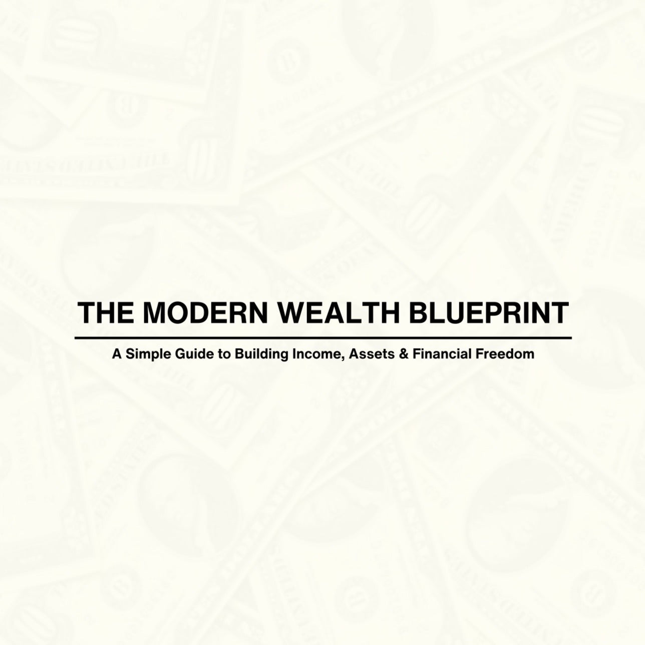 The Modern Wealth Blueprint